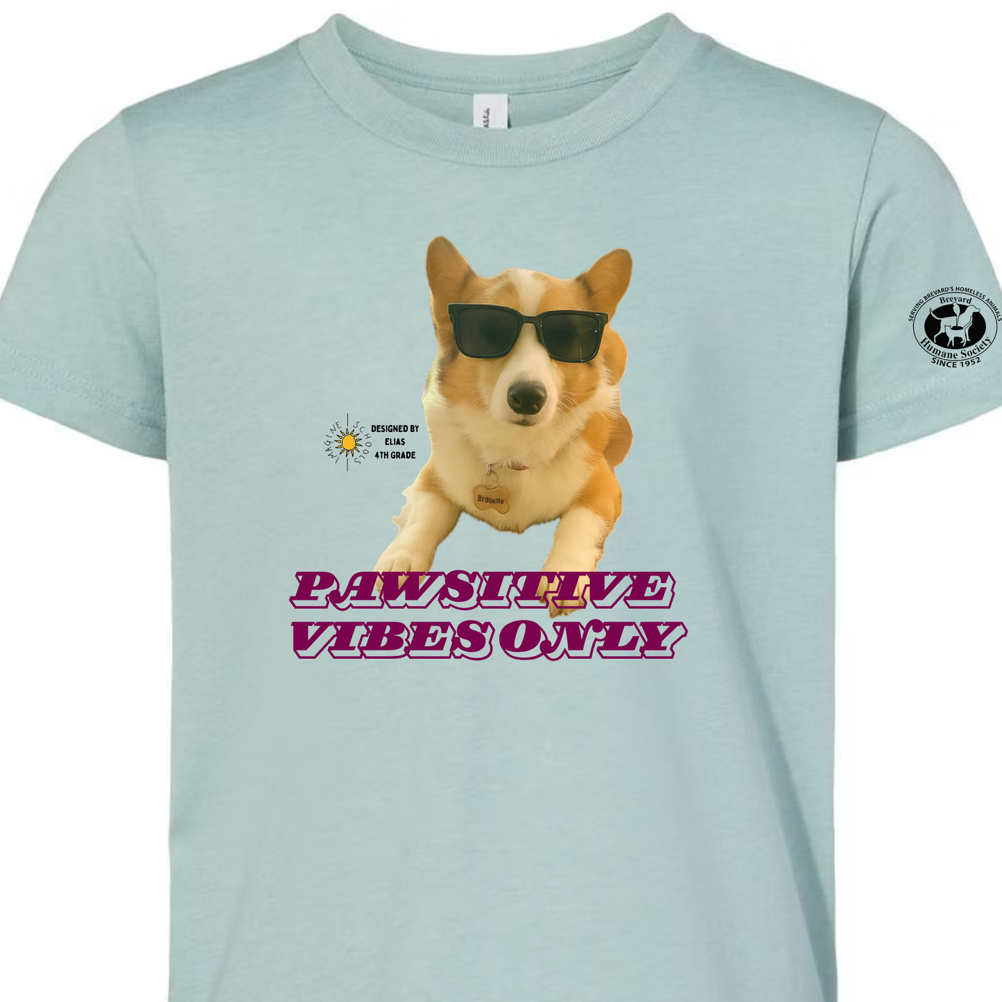Pawsitive Vibes Only - Designed by Elias, 4th grade